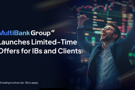 مجموعة MultiBank Group تطلق عرض تعزيز المرتجعات المالية بنسبة 50% للوسطاء المعرفين (IBs) ومكافأة إيداع بنسبة 25% للعملاء