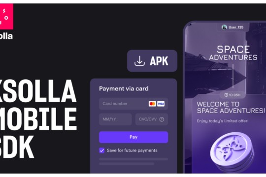 Xsolla Mobile SDK Streamlines In-App Payments, as Well as Payments for Out-of-Store Alternative Distribution Across iOS and Android Platforms