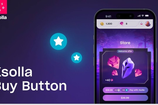 Xsolla Launches Buy Button for Mobile Games to Help Developers Take Back Control of Their Revenue