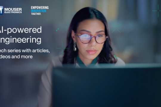 Latest Mouser Series Navigates the Balance of AI and Human Expertise in Engineering