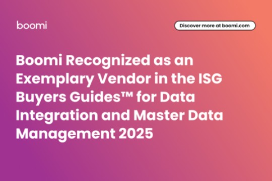 Boomi Recognized as an Exemplary Vendor in the ISG Buyers Guides™ for Data Integration and Master Data Management 2025